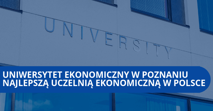 Uniwersytet Ekonomiczny w Poznaniu wyrózniony