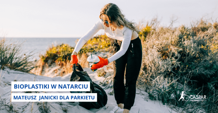 Bioplastiki w natarciu