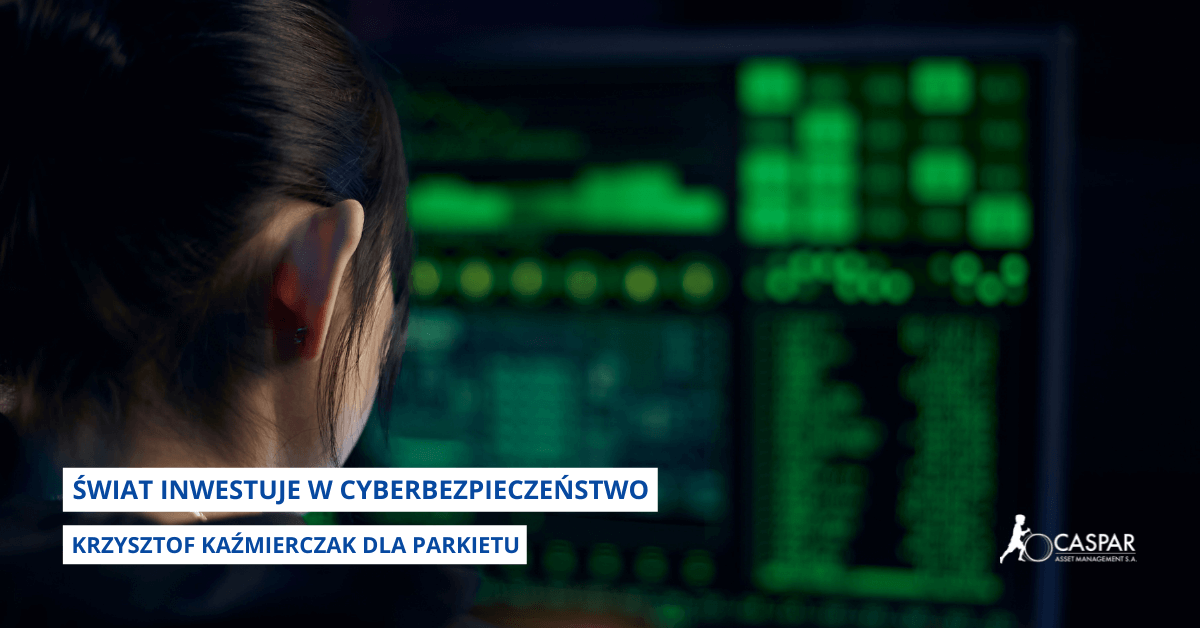 Świat inwestuje w cyberbezpieczeństwo