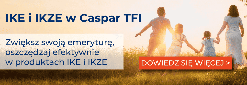 IKE oraz IKZE w Caspar TFI